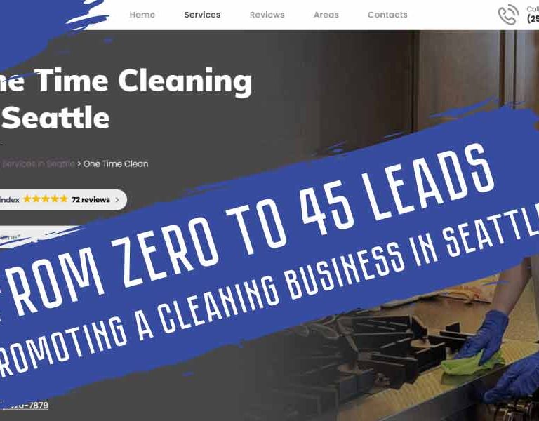 45 лидов с нуля для клининга в Сиэтле