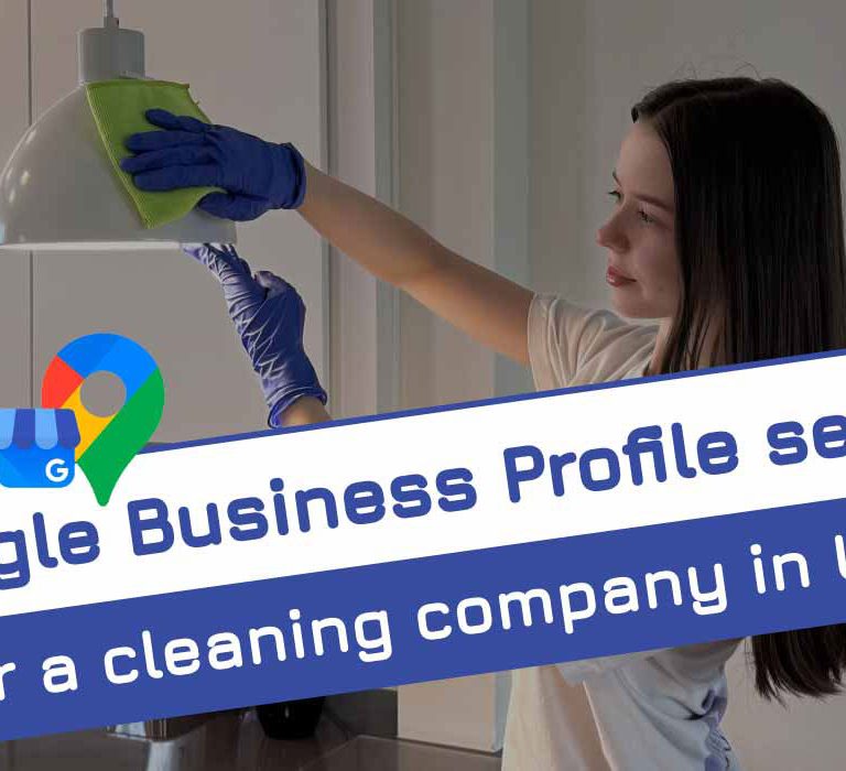 Как настроить Google Business Profile для клининговой компании в США